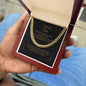 TO OUR SON, ARTISAN CUBAN LINK CHAIN NECKLACE